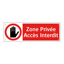 Zone Privée Accès Interdit