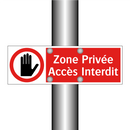 Zone Privée Accès Interdit