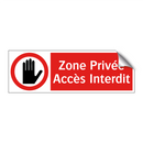 Zone Privée Accès Interdit