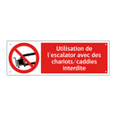 Utilisation de l'escalator avec des chariots/caddies interdite
