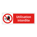 Utilisation interdite