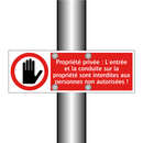 Propriété privée : L'entrée et la conduite sur la propriété sont interdites aux personnes non autorisées !