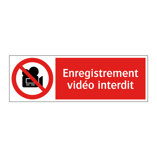 Enregistrement vidéo interdit