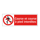 Course et course à pied interdites