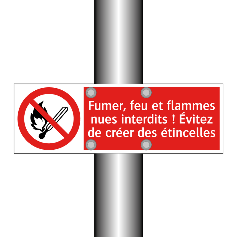 Fumer, feu et flammes nues interdits ! Évitez de créer des étincelles