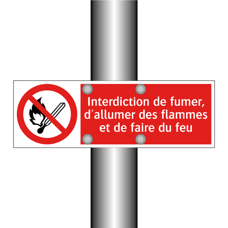 Interdiction de fumer, d'allumer des flammes et de faire du feu