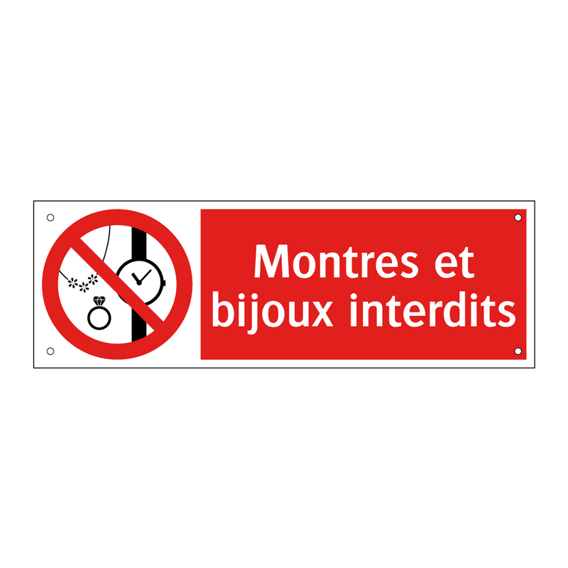 Montres et bijoux interdits