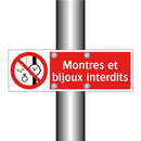 Montres et bijoux interdits