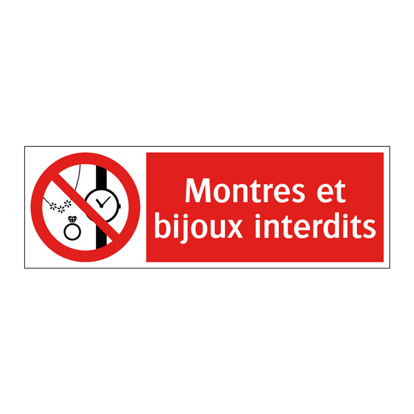 Montres et bijoux interdits