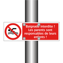 Baignade interdite ! Les parents sont responsables de leurs enfants !