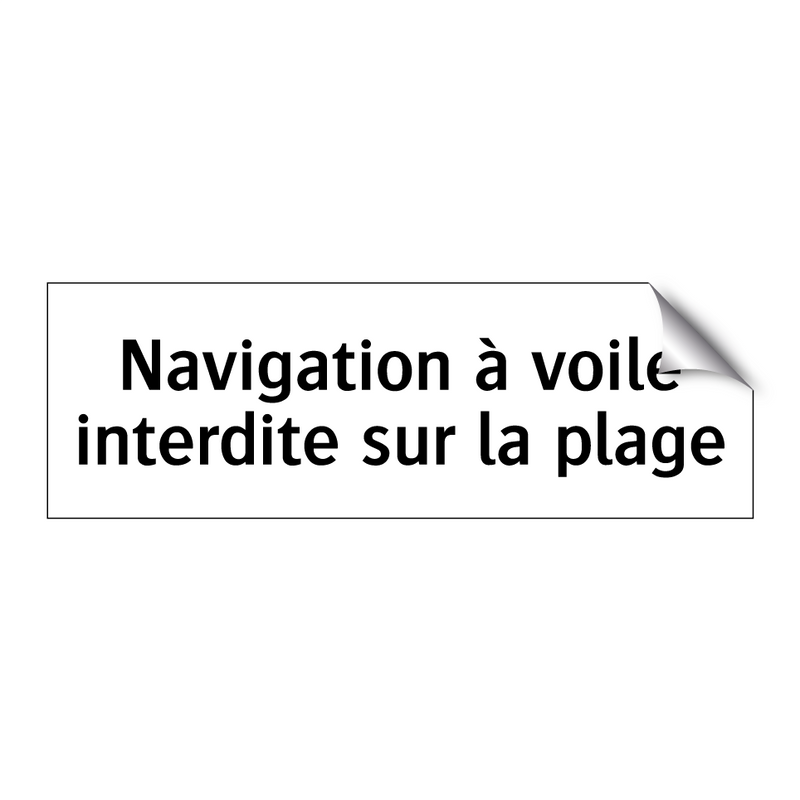 Navigation à voile interdite sur la plage