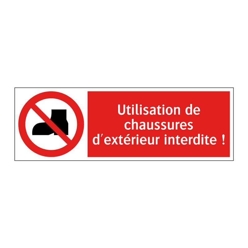 Utilisation de chaussures d'extérieur interdite !