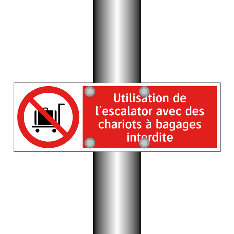 Utilisation de l'escalator avec des chariots à bagages interdite