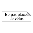 Ne pas placer de vélos