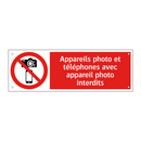 Appareils photo et téléphones avec appareil photo interdits