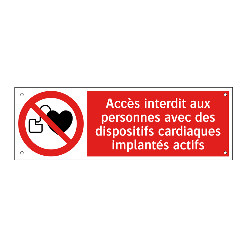 Accès interdit aux personnes avec des dispositifs cardiaques implantés actifs