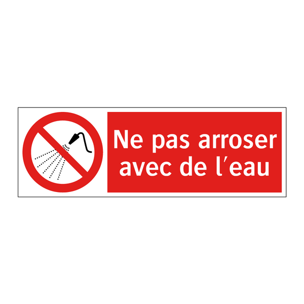 Ne pas arroser avec de l'eau