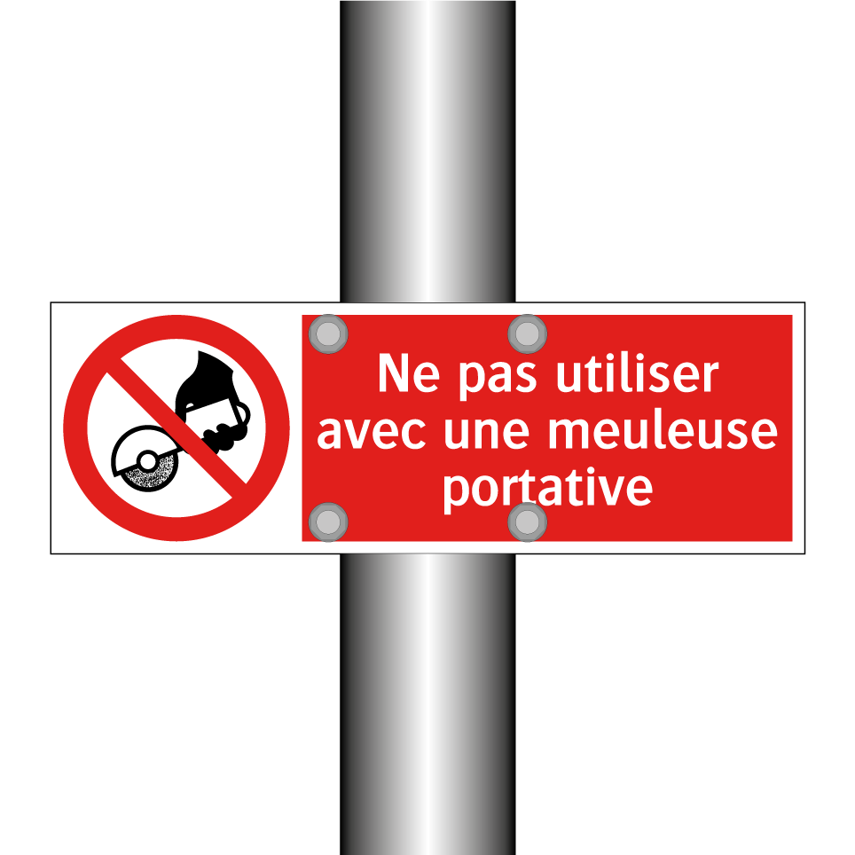 Ne pas utiliser avec une meuleuse portative