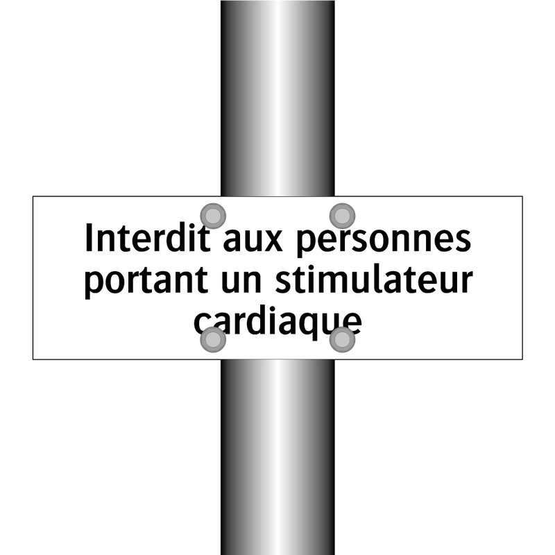 Interdit aux personnes portant un stimulateur cardiaque