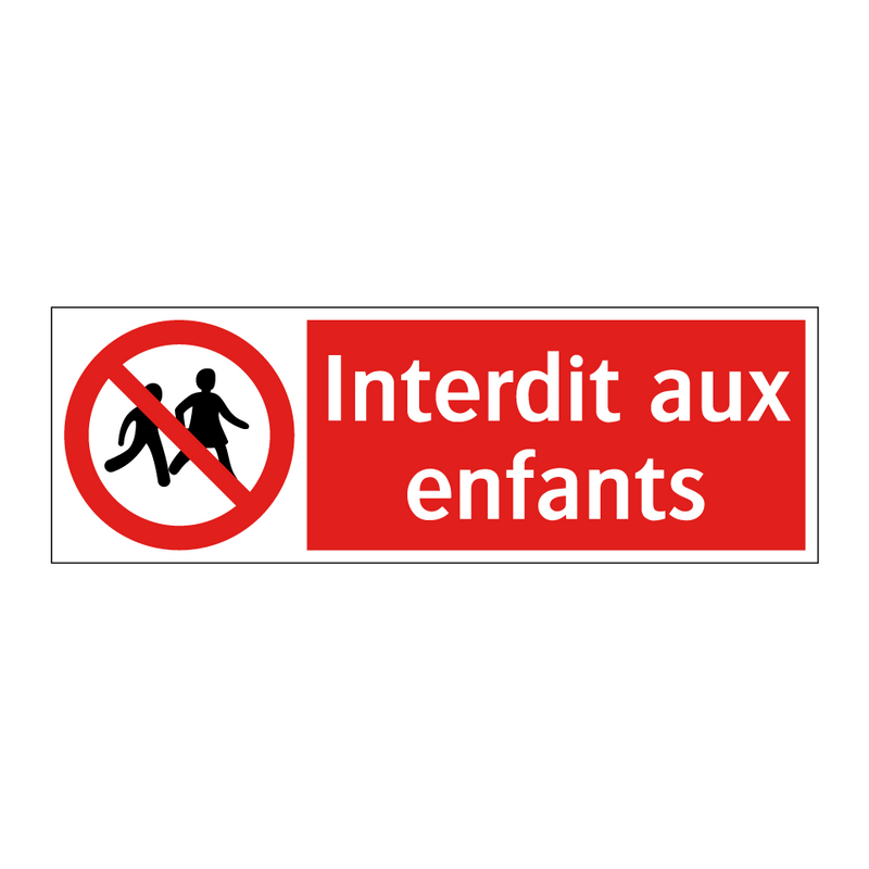 Interdit aux enfants
