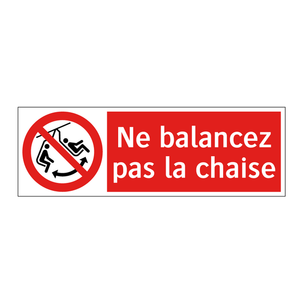 Ne balancez pas la chaise