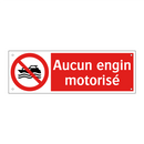 Aucun engin motorisé
