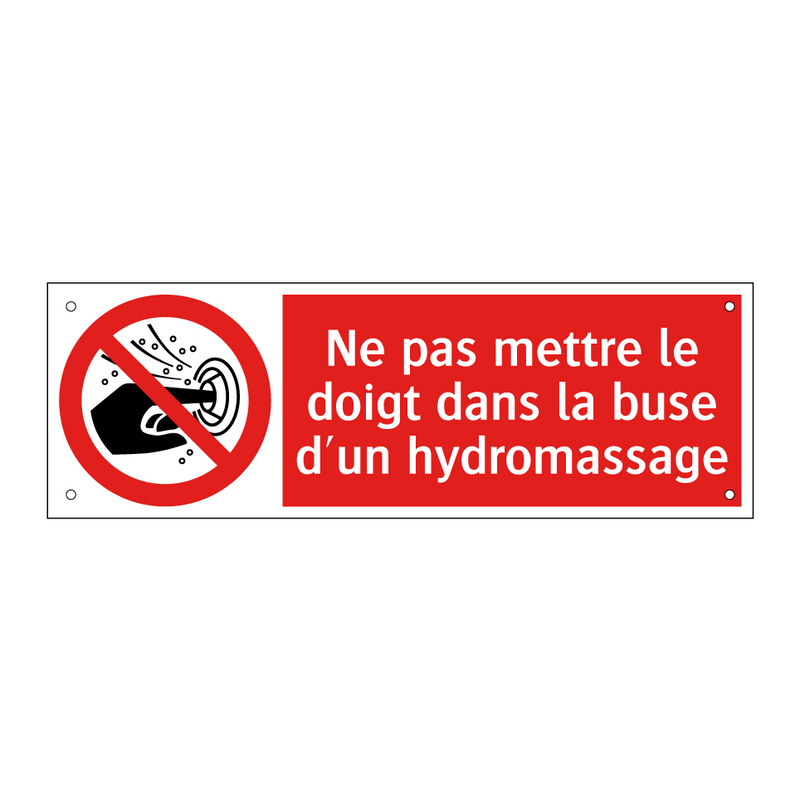 Ne pas mettre le doigt dans la buse d'un hydromassage