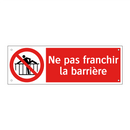 Ne pas franchir la barrière