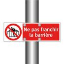 Ne pas franchir la barrière