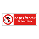 Ne pas franchir la barrière