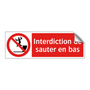 Interdiction de sauter en bas