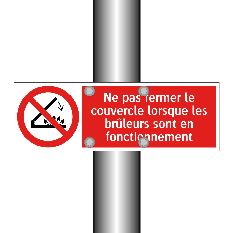 Ne pas fermer le couvercle lorsque les brûleurs sont en fonctionnement
