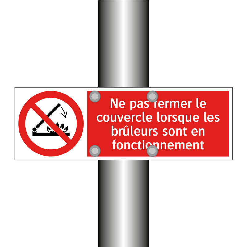Ne pas fermer le couvercle lorsque les brûleurs sont en fonctionnement