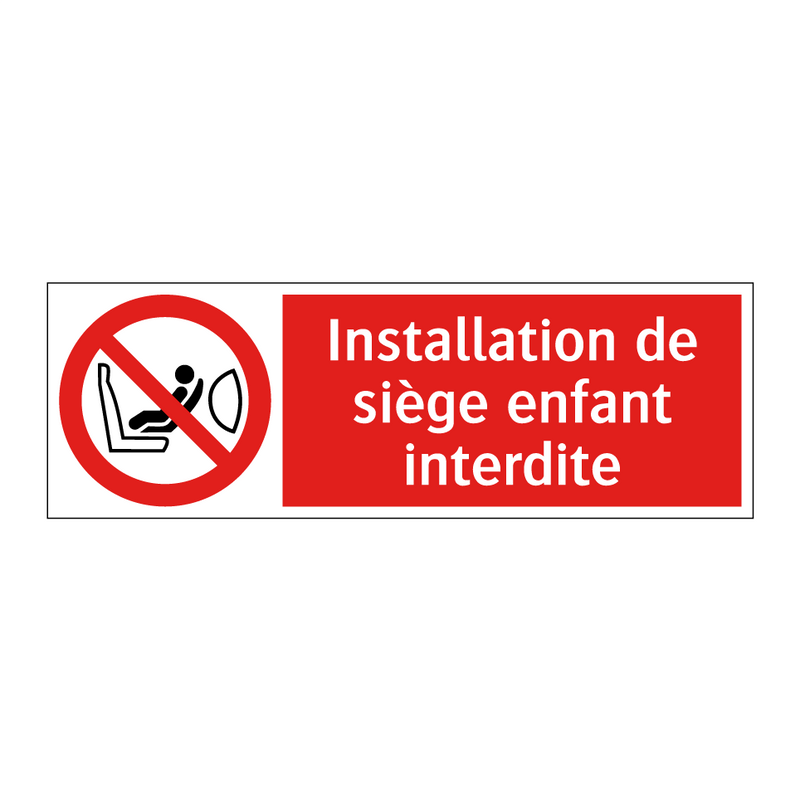 Installation de siège enfant interdite