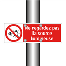 Ne regardez pas la source lumineuse
