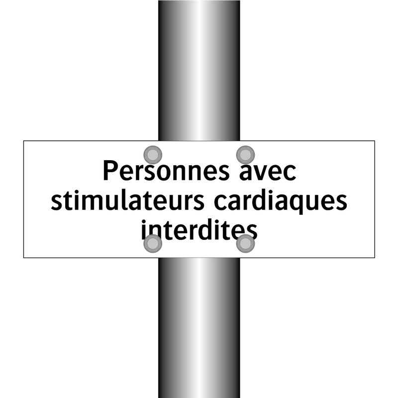 Personnes avec stimulateurs cardiaques interdites
