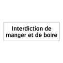Interdiction de manger et de boire
