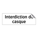 Interdiction de casque