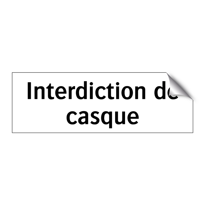 Interdiction de casque
