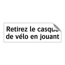 Retirez le casque de vélo en jouant