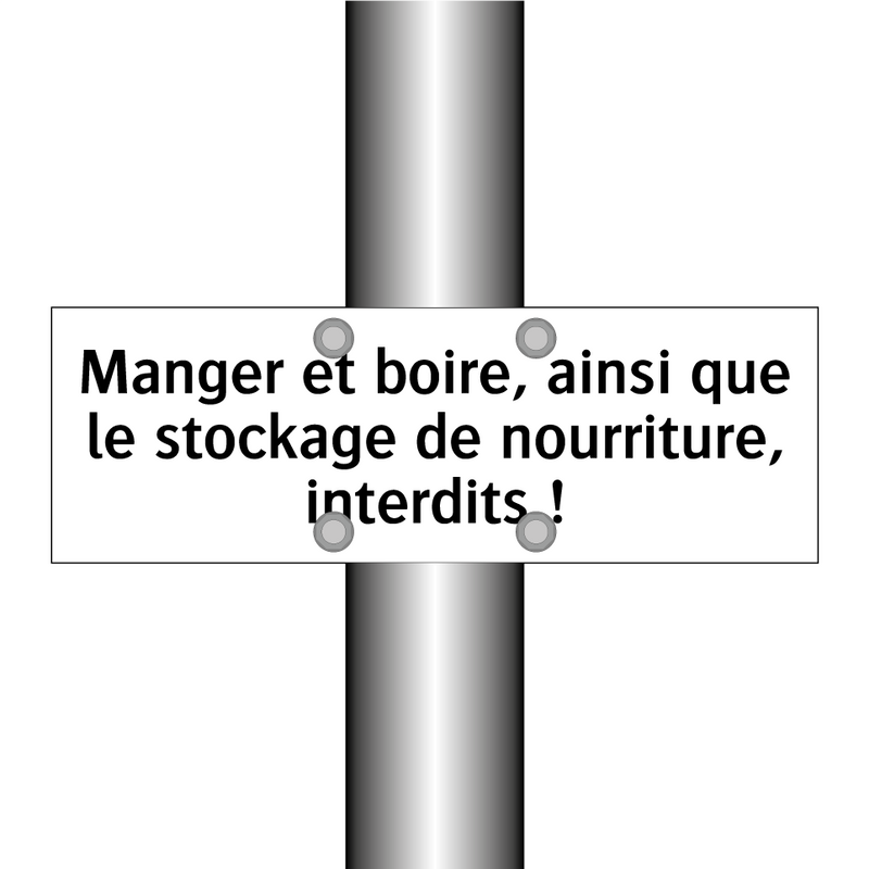 Manger et boire, ainsi que le stockage de nourriture, interdits !