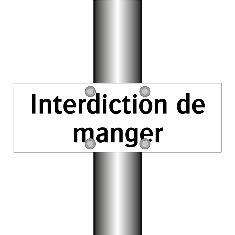 Interdiction de manger