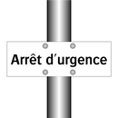 Arrêt d'urgence