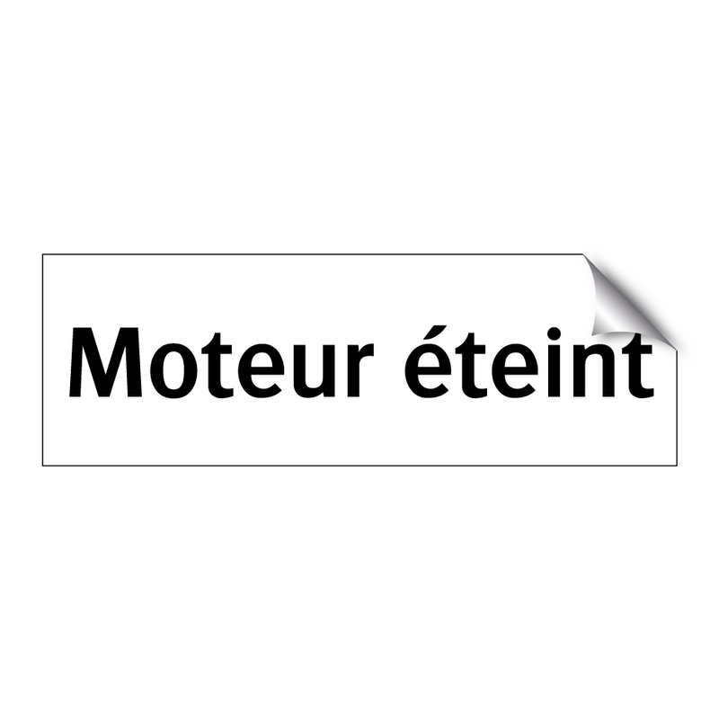 Moteur éteint
