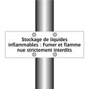 Stockage de liquides inflammables : Fumer et flamme nue strictement interdits