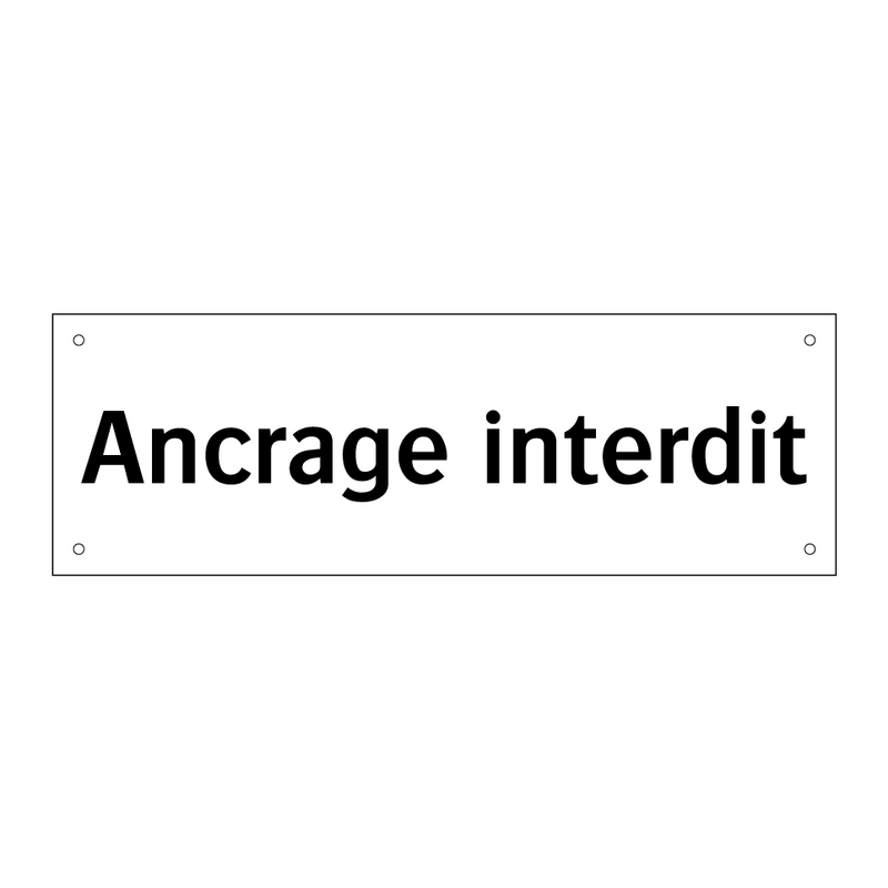 Ancrage interdit