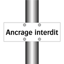 Ancrage interdit