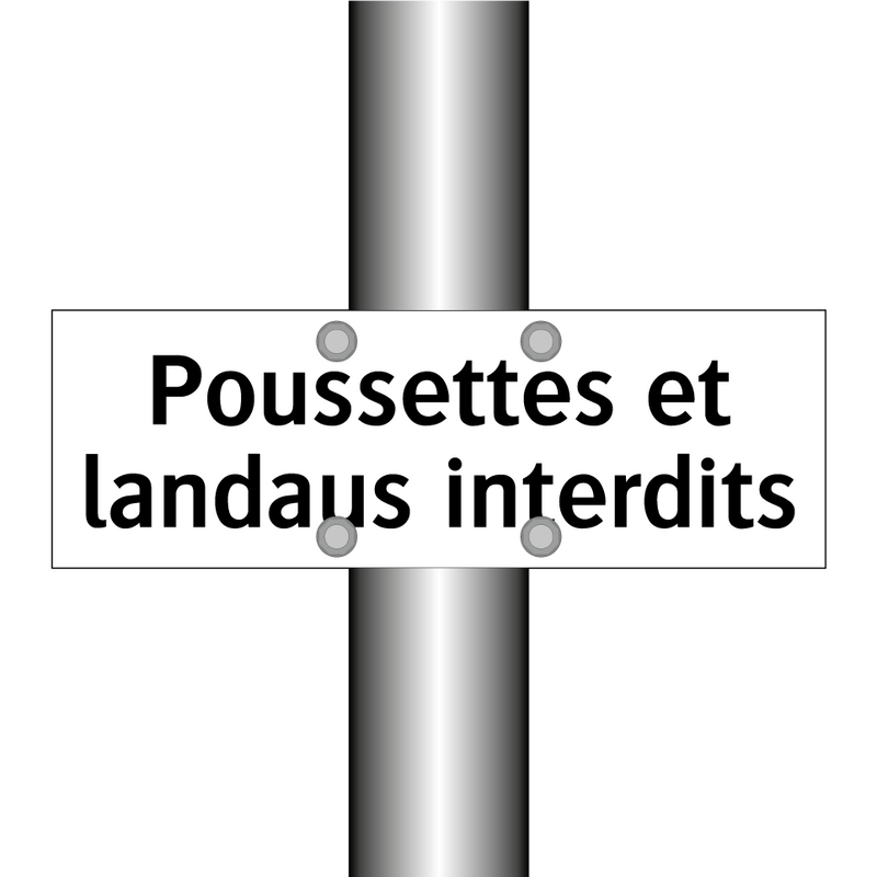Poussettes et landaus interdits