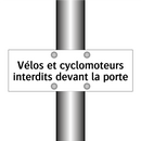 Vélos et cyclomoteurs interdits devant la porte