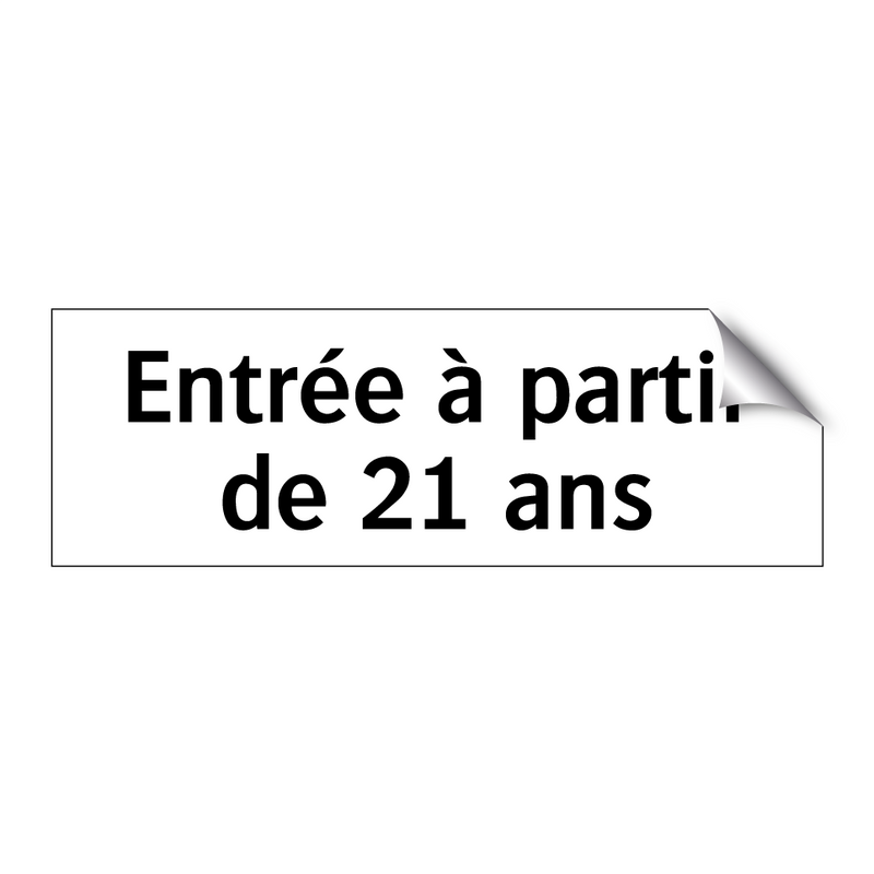 Entrée à partir de 21 ans
